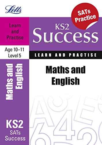Stock image for Letts Key Stage 2 Success MATHS AND ENGLISH AGE 10-11 LEVEL 5: Learn and Practise for sale by WorldofBooks