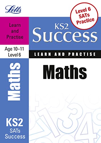 Stock image for Maths Age 10-11 Level 6: Learn & Practise (Letts Key Stage 2 Success) for sale by MusicMagpie