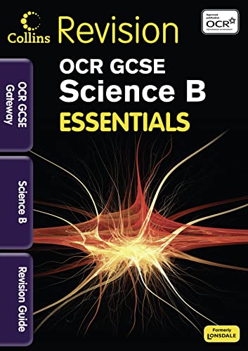 OCR Gateway Science B: Digital Revision Guide (Collins GCSE Essentials) (9781844197101) by King, Natalie; Holyman, Sam; Hutchinson, Claire