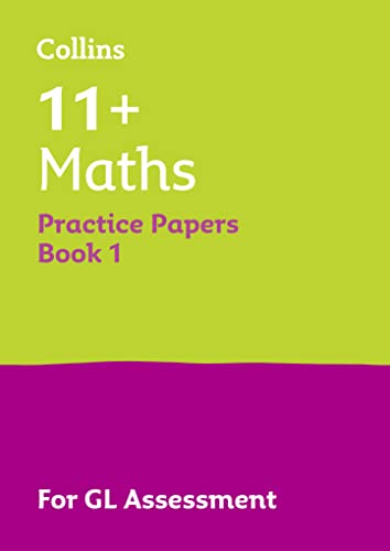 9781844197163: 11+ Maths Practice Papers Book 1: For the 2024 GL Assessment Tests (Collins 11+ Practice)