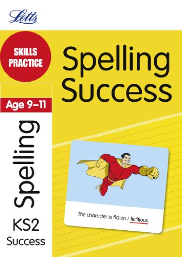 Stock image for Letts Key Stage 2 Success SPELLING AGE 9-11: Skills Practice for sale by WorldofBooks