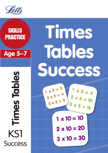 Times Tables Age 5-7: Skills Practice (Letts Key Stage 1 Success) (9781844197347) by [???]