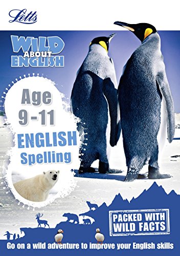 Stock image for Letts Wild about Learning - Spelling Age 9-11 for sale by ThriftBooks-Dallas