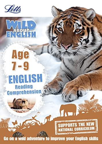 Stock image for English - Reading Comprehension Age 7-9 (Letts Wild About) for sale by WorldofBooks