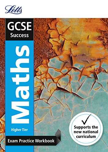 Imagen de archivo de GCSE 9-1 Maths Higher Exam Practice Workbook, with Practice Test Paper (Letts GCSE 9-1 Revision Success) a la venta por WorldofBooks