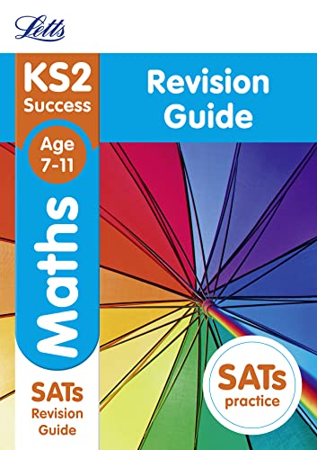 Beispielbild fr KS2 Maths SATs Revision Guide (Letts KS2 Revision Success) zum Verkauf von WorldofBooks