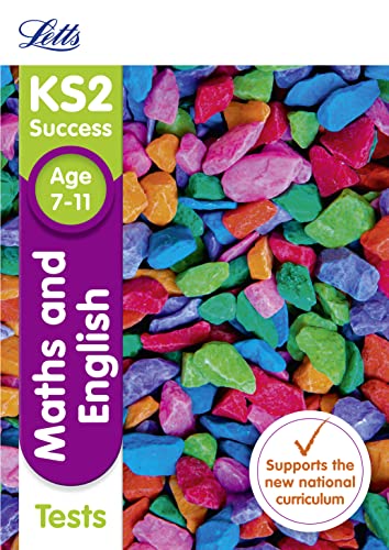 Stock image for KS2 Maths and English Tests (Letts KS2 SATs Revision Success - New Curriculum) for sale by WorldofBooks
