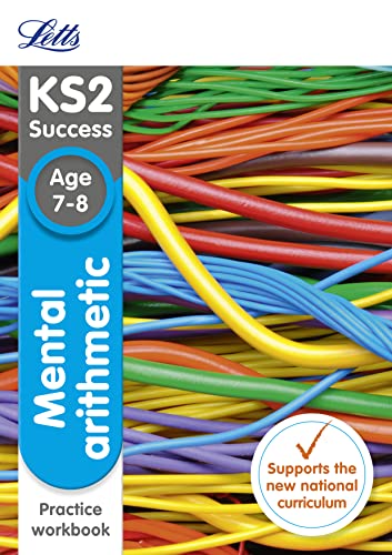 Stock image for Letts KS2 SATs Revision Success - New 2014 Curriculum ? Mental Arithmetic Age 7-8 Practice Workbook for sale by MusicMagpie