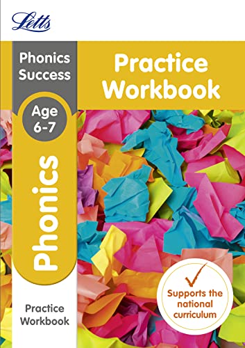 Beispielbild fr Letts KS1 Revision Success - New Curriculum  " Phonics Ages 6-7 Practice Workbook zum Verkauf von WorldofBooks
