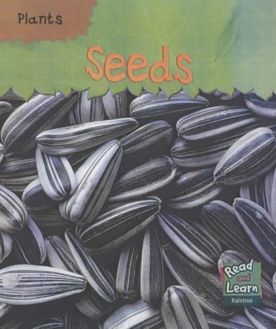 Read and Learn: Plants - Seeds (9781844210749) by Patricia Whitehouse