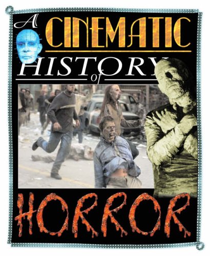 Beispielbild fr Horror (Cinematic History) (A Cinematic History of.) zum Verkauf von WorldofBooks