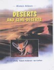 Stock image for Deserts and Semi-deserts (Biomes Atlases) for sale by Cambridge Rare Books