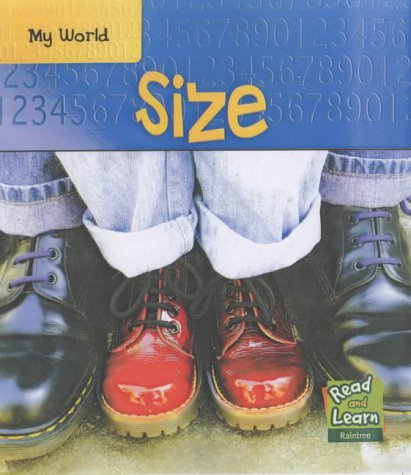 9781844212699: Size (Read & Learn: My World S.)