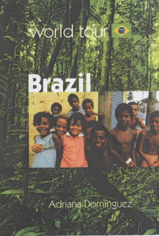 Stock image for Brazil (World Tour S.) for sale by AwesomeBooks