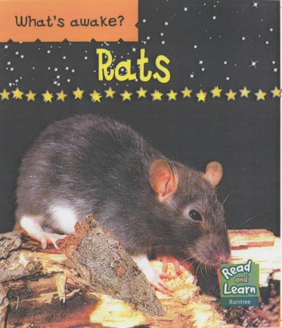 Rats (Read & Learn: What's Awake?) (9781844213559) by Patricia Whitehouse