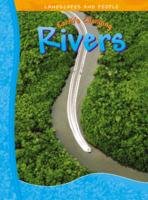 Beispielbild fr Earth's Changing Rivers (Landscapes & People) (Landscapes and People) zum Verkauf von WorldofBooks