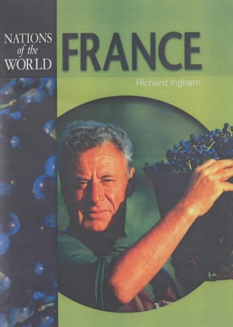 9781844214686: Nations of the World: France Hardback