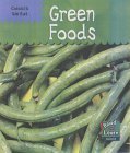 Stock image for Green Foods for sale by Better World Books Ltd