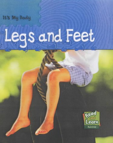 Beispielbild fr It's My Body: Legs And Feet Hardback zum Verkauf von WorldofBooks