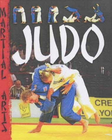 9781844216963: Martial Arts: Judo Paperback