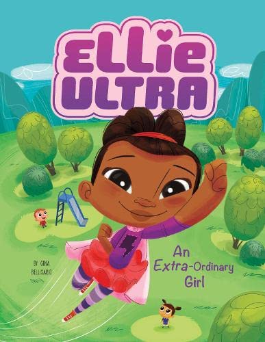 Beispielbild fr An Extra-Ordinary Girl (Ellie Ultra: Ellie Ultra) zum Verkauf von WorldofBooks