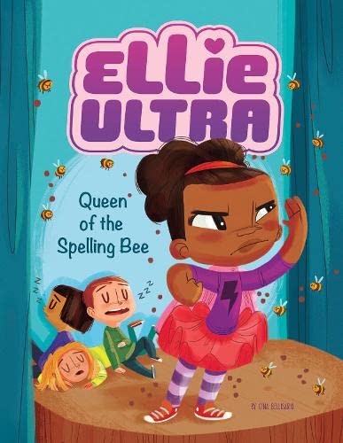 Stock image for Queen of the Spelling Bee (Ellie Ultra: Ellie Ultra) for sale by WorldofBooks