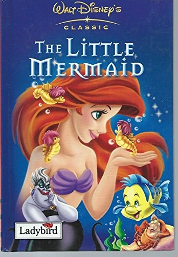 Little Mermaid (Disney Classics) (9781844220366) by H.C. Anderson