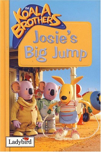 Imagen de archivo de The Koala Brothers: Josie's Big Jump (Koala Brothers S.) a la venta por WorldofBooks