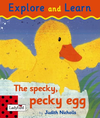 Stock image for Explore And Learn: The Specky, Pecky Egg for sale by WorldofBooks