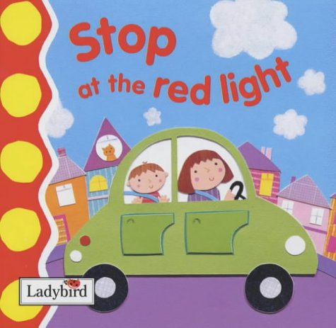 Beispielbild fr Stop at the red light zum Verkauf von WorldofBooks