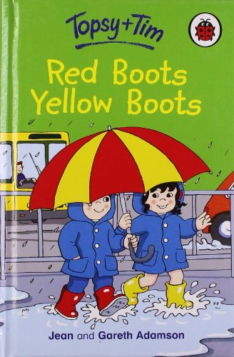 Beispielbild fr Topsy And Tim Red Boots Yellow Boots zum Verkauf von More Than Words