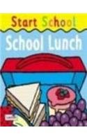 Imagen de archivo de School Lunch (Start School) a la venta por Wonder Book