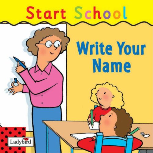 Stock image for Write Your name: Start School for sale by WorldofBooks