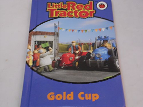 9781844224845: Little Red Tractor : Gold Cup