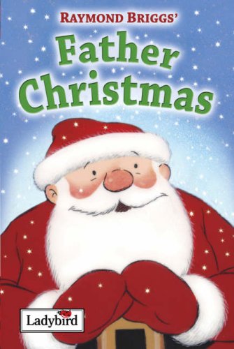Stock image for Raymond Briggs' Father Christmas (Ladybird) for sale by WorldofBooks
