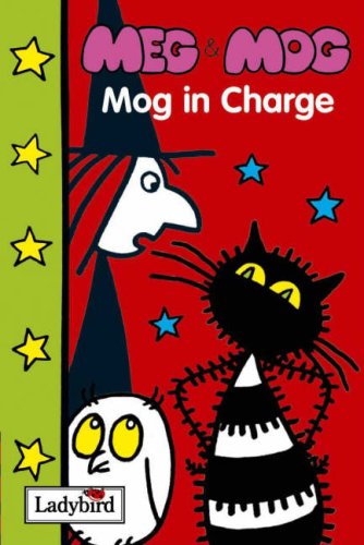 Beispielbild fr Meg and Mog": Mog in Charge (Meg and Mog Books) zum Verkauf von medimops