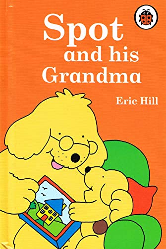Stock image for Spot and His Grandma for sale by ThriftBooks-Atlanta