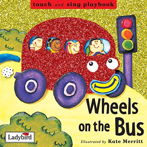 Imagen de archivo de The Wheels on the Bus (Toddler Playbooks) a la venta por AwesomeBooks