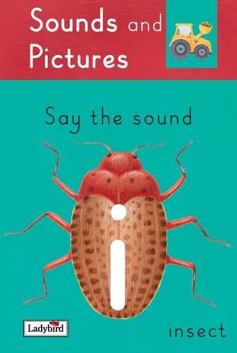 Stock image for Sound and Pictures: Say the I sounds: Say The I Sounds (Sound and Pictures) for sale by Reuseabook