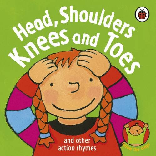 Stock image for Head, Shoulders, Knees and Toes (Rhymes) for sale by Goldstone Books