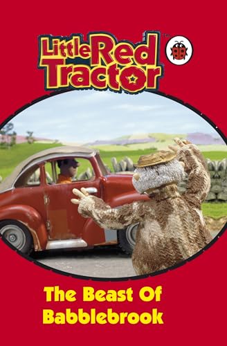 9781844226962: The Beast Of Babblebrook : ( Ladybird Little Red Tractor )