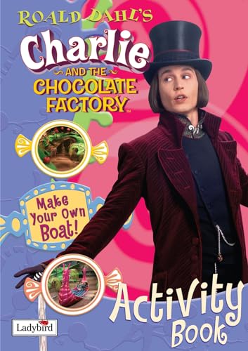 Charlie and the Chocolate Factory Activity Book (Film Tie in Activity Book) (9781844227273) by Roald Dahl