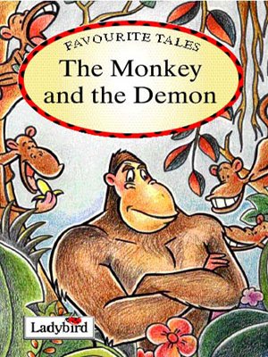 9781844227372: The Monkey and the Demon: Ladybird Favourite Tales