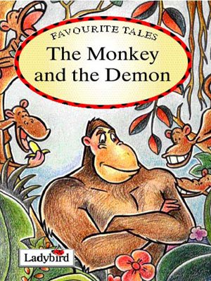 9781844227372: The Monkey and the Demon (Favourite Tales)