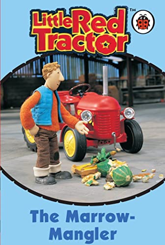 Stock image for Little Red Tractor: The Marrow-Mangler for sale by WorldofBooks