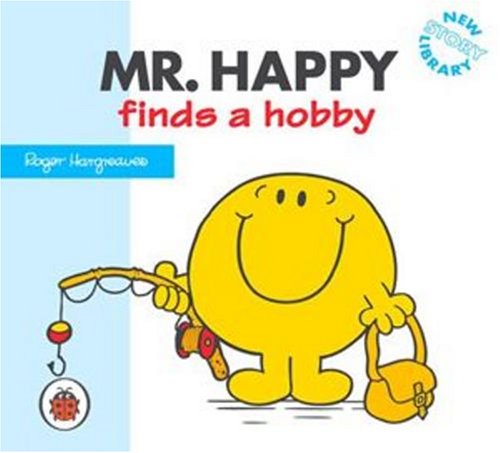 Stock image for Mr Happy Finds a Hobby (Mr Men S.) for sale by Goldstone Books