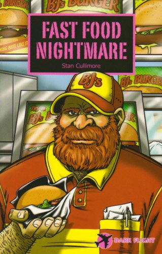 Imagen de archivo de Fast Food Nightmare (Dark Flight) a la venta por WorldofBooks