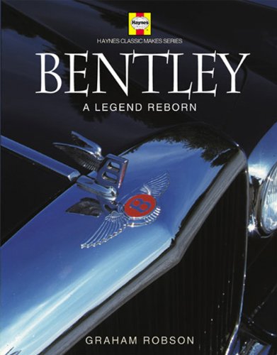 Beispielbild fr Bentley: A Legend Reborn zum Verkauf von AardBooks