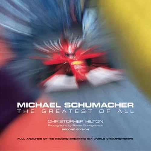 Michael Schumacher: The Greatest of All? (Photograph Edition) Signed By Michael Schumacher