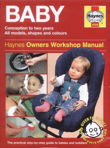 Beispielbild fr The Haynes Baby Manual: Conception to Two Years zum Verkauf von WorldofBooks